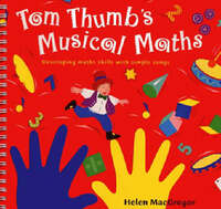 Songbooks – Tom Thumb's Musical Maths: Developing Maths Skills with Simple Songs