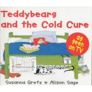 Teddybears and the Cold Cure (Teddybears)