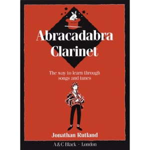 Abracadabra Clarinet: The Way to Learn Through Songs and Tunes (Instrumental Music)