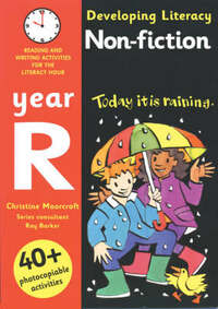 Developing Literacy: Non-fiction: Year R: Reading and Writing Activities for the Literacy Hour (Developings)