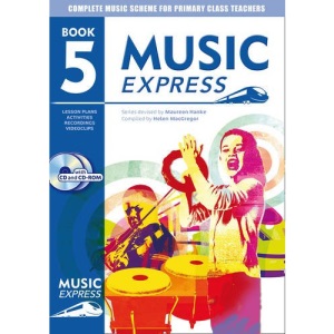 Music Express: Year 5: Lesson Plans, Recordings, Activities and Photocopiables (Music Express)