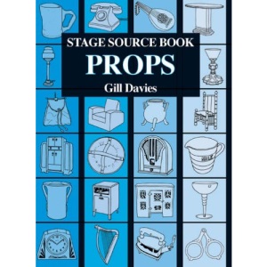 Stage Source Book: Props (Stage Source Books) (Backstage)