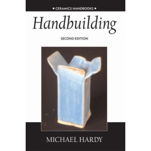 Handbuilding (Ceramics Handbooks)