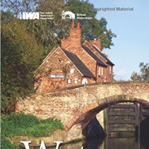 Waterways Past and Present: A Unique Record of Britain's Waterways Heritage