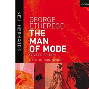 The Man of Mode (New Mermaids)
