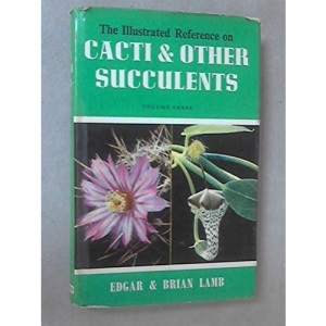 Illustrated Reference on Cacti and Other Succulents: v. 3