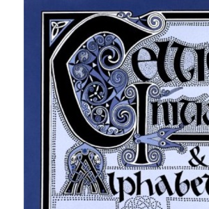 Celtic Initials and Alphabets (Celtic ornament)