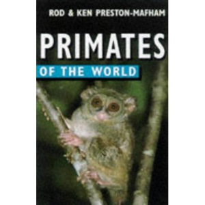 Primates of the World (Of the World Series)