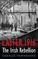 Easter 1916: The Irish Rebellion (Allen Lane History S.)