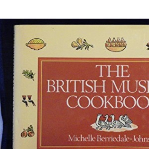 The British Museum Cookbook