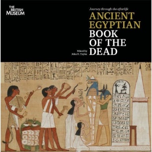Journey Through the Afterlife: Ancient Egyptian Book of the Dead