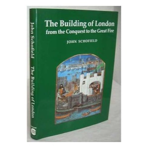 Building of London: From the Conquest to the Great Fire (Colonnade Books)