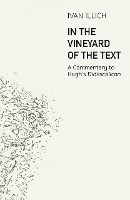 In the Vineyard of the Text