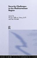 Security Challenges in the Mediterranean Region