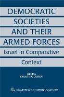 Democratic Societies and Their Armed Forces