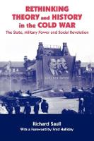 Rethinking Theory and History in the Cold War