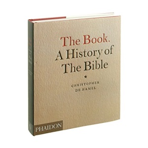The Book. A History of the Bible