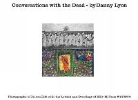 Conversations with the Dead