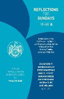 Reflections for Sundays, Year A