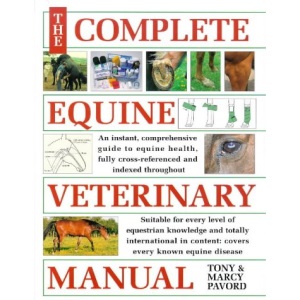 The Complete Equine Veterinary Manual