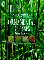 Plantfinder'S Guide:Ornamental Grass