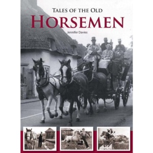 Tales of the Old Horsemen
