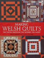 Making Welsh Quilts