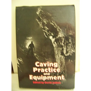 Caving Practice and Equipment