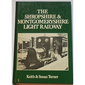 Shropshire and Montgomeryshire Light Railway