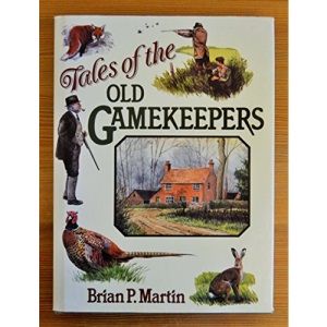 Tales of the Old Gamekeepers