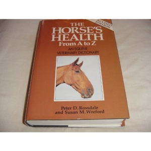 The Horse's Health from a to Z