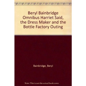 Omnibus: "Harriet Said", "The Dressmaker" and "Bottle Factory Outing"