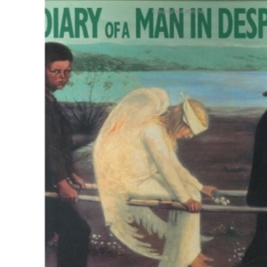 Diary of a Man in Despair