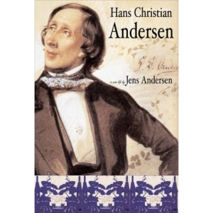 Hans Christian Andersen: A New Life