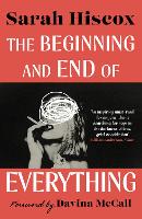 The Beginning and End of Everything