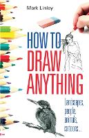 How To Draw Anything