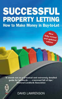 Successful Property Letting - How to Make Money in Buy to Let (Right Way Plus)