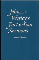John Wesley’s Forty-Four Sermons