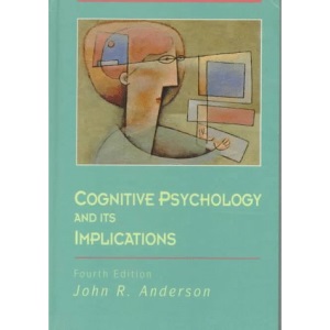 Cognitive Psychology and Its Implications