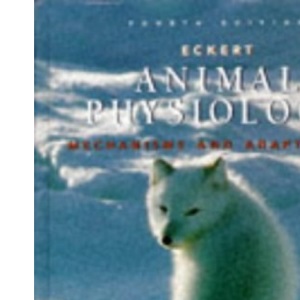 Eckert's Animal Physiology