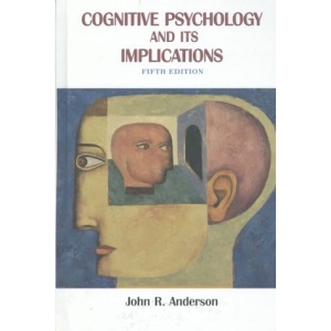 Cognitive Psychology and Its Implications