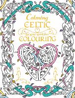 Calming Celtic Colouring