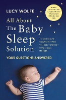 All About the Baby Sleep Solution