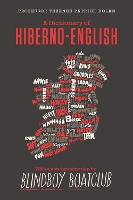 A Dictionary of Hiberno English