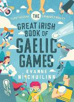 The Great Irish Book of Gaelic Games