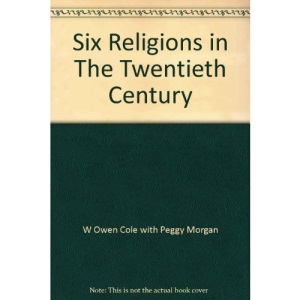 Six Religions in the Twentieth Century
