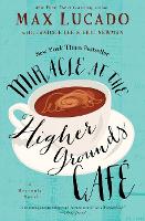 Miracle at the Higher Grounds Cafe