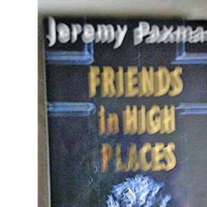 Friends in High Places: Who Runs Britain?