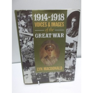 1914-1918 Voices and Images of the Great War
