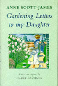 Gardening Letters to My Daughter